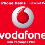 Vodafone Mobile Phone Deals Sim Packages Offers, Plan