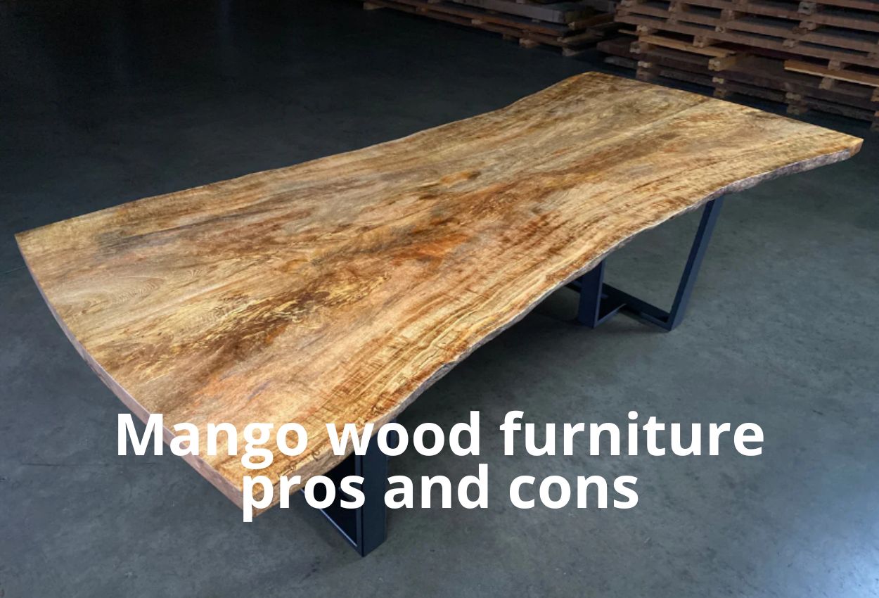 Pros and Cons of Mango Wood Furniture Is It the Right Choice for You
