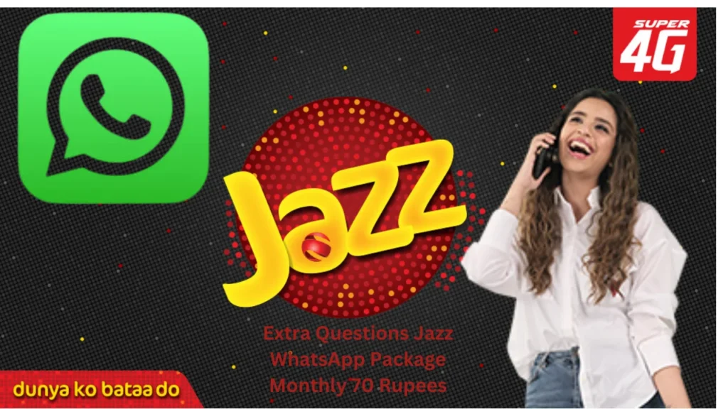 Extra Questions Jazz WhatsApp Package Monthly 70 Rupees