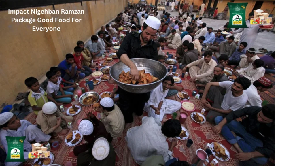 Impact Nigehban Ramzan Package Good Food For Everyone