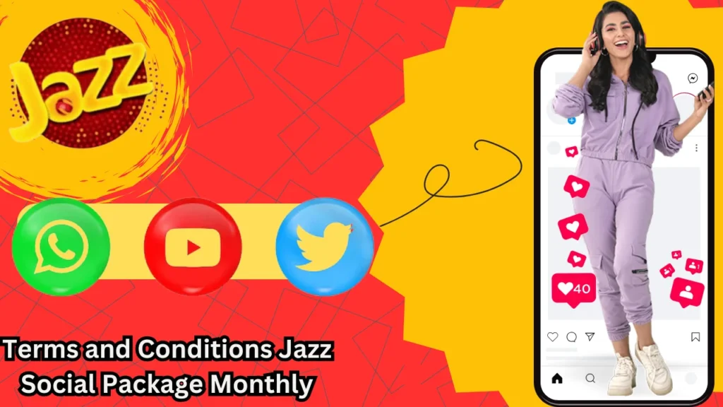 Terms and Conditions Jazz Social Package Monthly