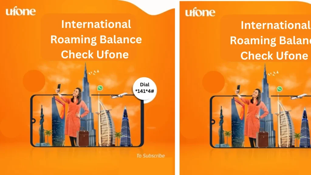 International Roaming Balance Check Ufone 