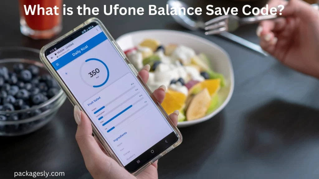 What is the Ufone Balance Save Code