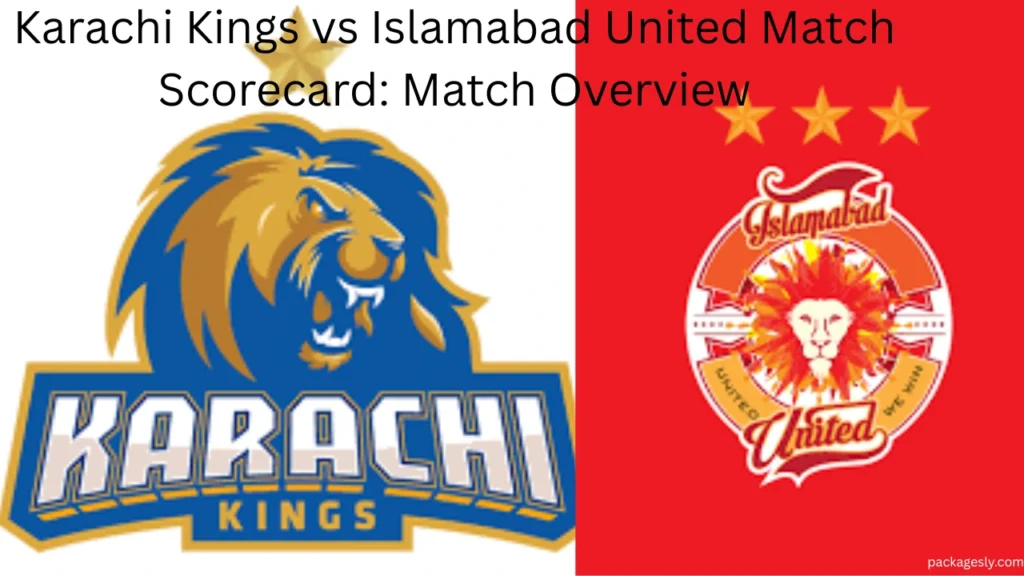 Karachi Kings vs Islamabad United Match Scorecard: Match Overview
