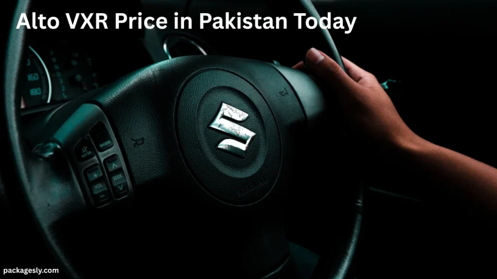 Alto VXR Price in Pakistan Today