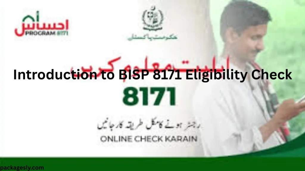 Introduction to BISP 8171 Eligibility Check