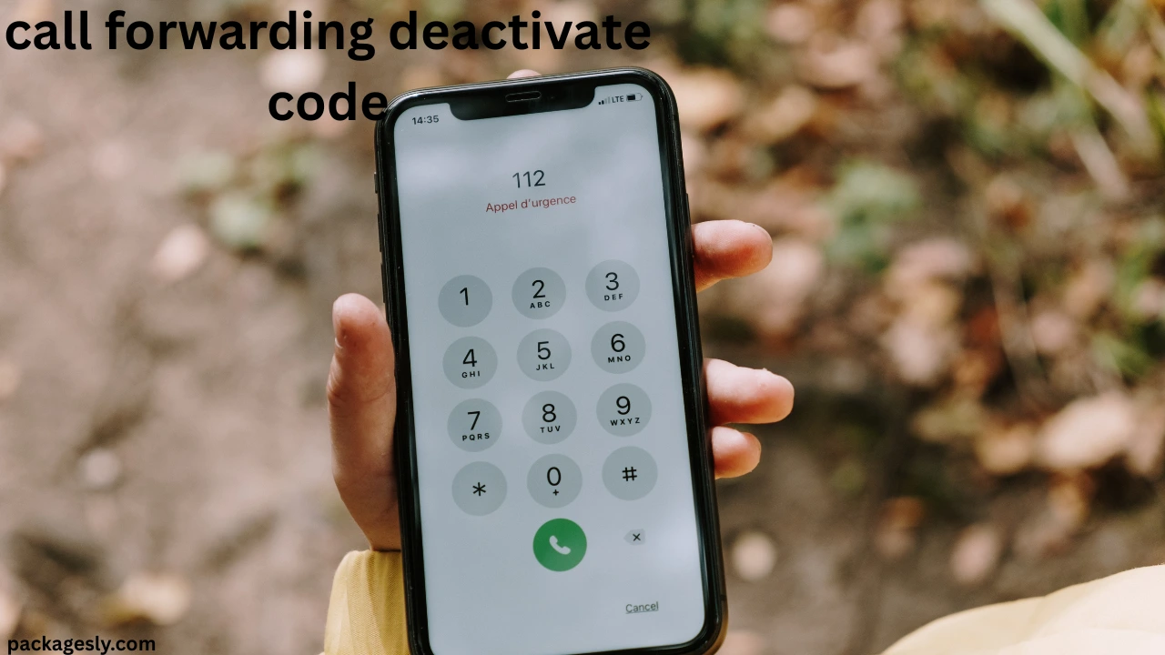 Call Forwarding Deactivate Code: How to Manage Call Forwarding ...