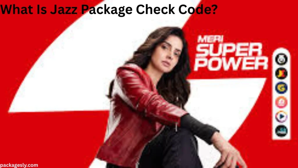What Is Jazz Package Check Code