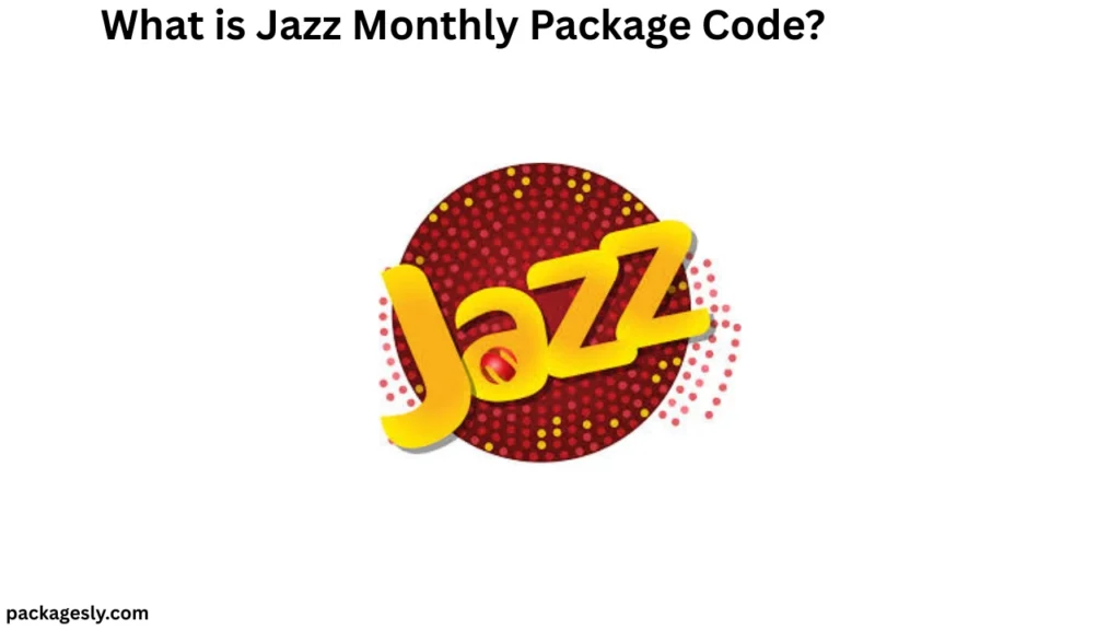 What is Jazz Monthly Package Code