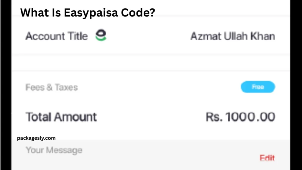 What Is Easypaisa Code