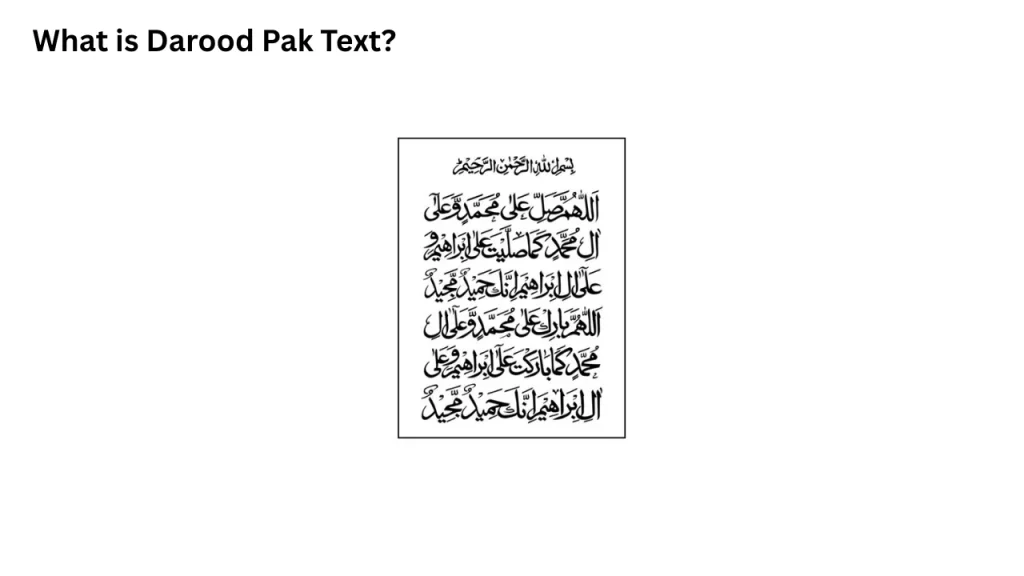 What is Darood Pak Text?