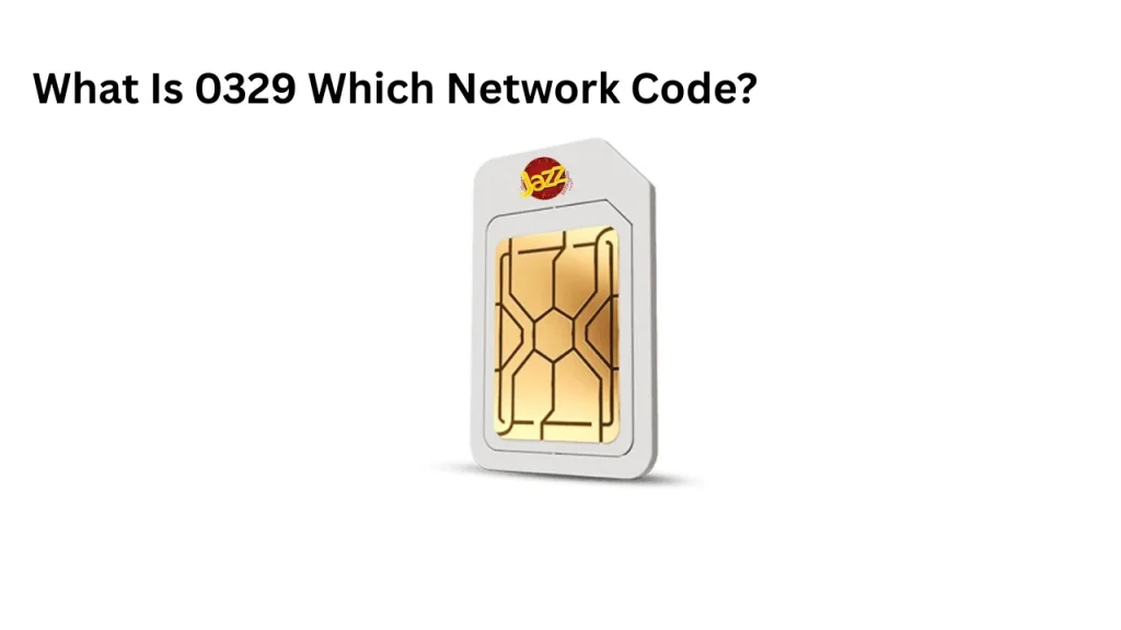 What Is 0329 Which Network Code