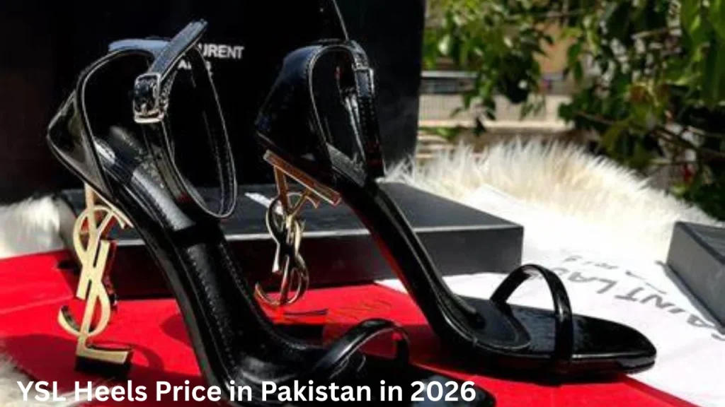 YSL Heels Price in Pakistan in 2026