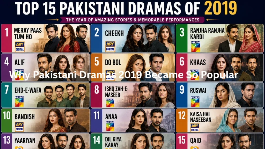 Why Pakistani Dramas 2019 Became So Popular