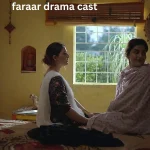 faraar drama cast
