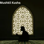 Mojza Mola Mushkil Kusha