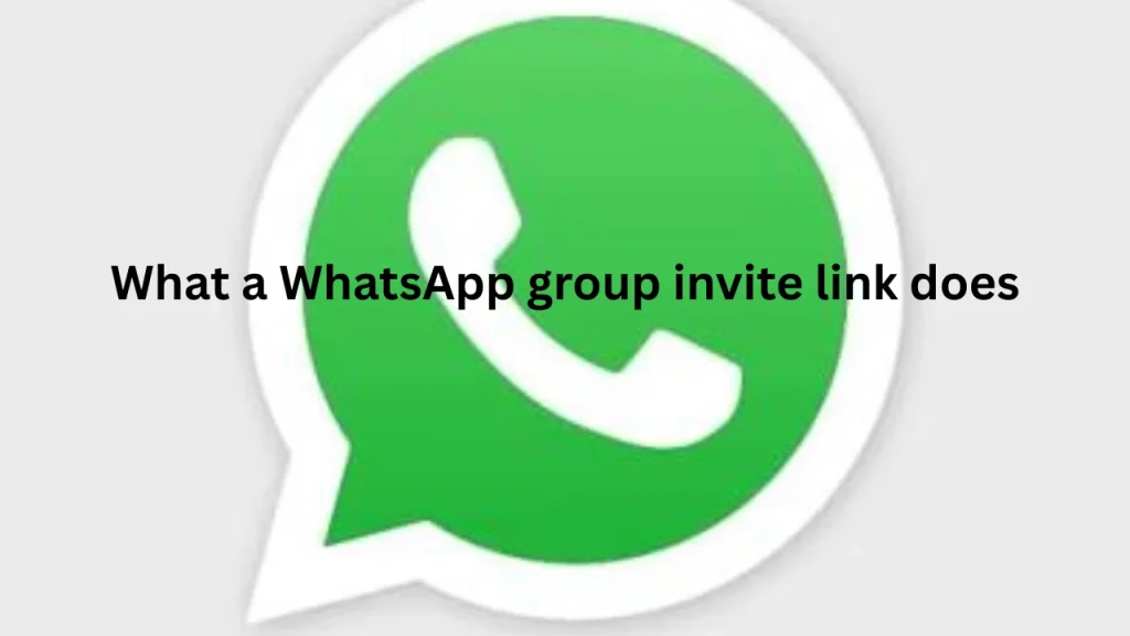 What a WhatsApp group invite link does