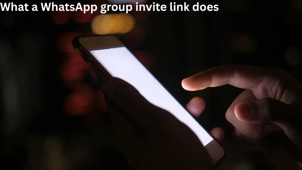 What a WhatsApp group invite link does